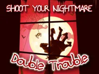 image Shoot Your Nightmare - Double Trouble